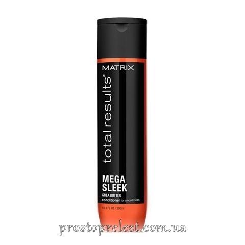 Matrix Total Results Mega Sleek Conditioner - Кондиціонер з олією ши (каріте) для гладкості волосся