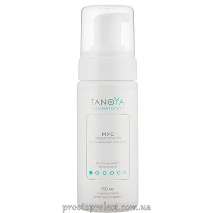 Tanoya Mousse Universal for Cleaning - Мусс универсальный для очищения всех типов кожи